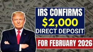 IRS Confirms $2,000 Direct Deposit for All — Payment will be started from February 2026