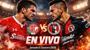 Toluca vs. Tijuana EN VIVO. Partido Jornada 6 del Clausura 2026 HOY